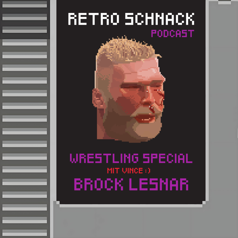 Retro Schnack Wrestling Special – Episode 002 – Brock Lesnar